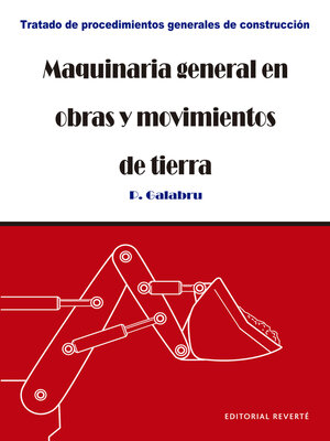 cover image of Maquinaria general en obras y movimientos de tierra